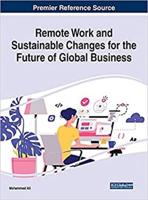 Remote Work and Sustainable Changes for the Future of Global Business