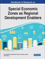 Handbook of Research on Special Economic Zones as Regional Development Enablers
