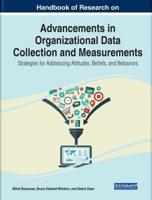 Handbook of Research on Advancements in Organizational Data Collection and Measurements: Strategies for Addressing Attitudes, Beliefs, and Behaviors