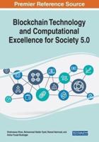 Blockchain Technology and Computational Excellence for Society 5.0