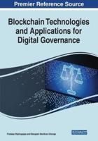 Blockchain Technologies and Applications for Digital Governance