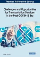 Challenges and Opportunities for Transportation Services in the Post-COVID-19 Era