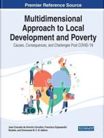 Multidimensional Approach to Local Development and Poverty: Causes, Consequences, and Challenges Post COVID-19