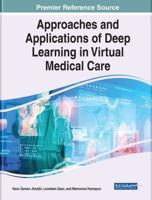 Approaches and Applications of Deep Learning in Virtual Medical Care