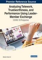 Analyzing Telework, Trustworthiness, and Performance Using Leader-Member Exchange