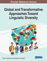 Global and Transformative Approaches Toward Linguistic Diversity