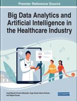 Big Data Analytics and Artificial Intelligence in the Healthcare Industry