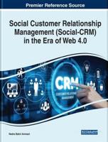 Social Customer Relationship Management (Social-CRM) in the Era of Web 4.0
