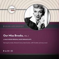 Our Miss Brooks, Vol. 3 Lib/E