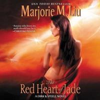 The Red Heart of Jade Lib/E