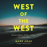 West of the West Lib/E