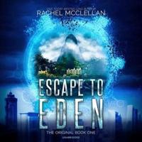 Escape to Eden Lib/E