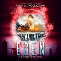 Saving Eden Lib/E