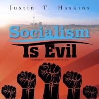 Socialism Is Evil Lib/E