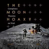 The Moon Hoax? Lib/E