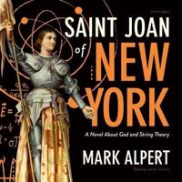 Saint Joan of New York Lib/E