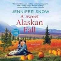 A Sweet Alaskan Fall Lib/E
