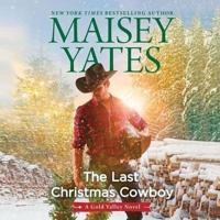 The Last Christmas Cowboy Lib/E