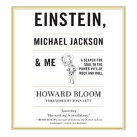 Einstein, Michael Jackson & Me Lib/E