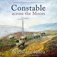 Constable Across the Moors Lib/E