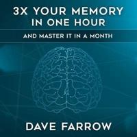 3X Your Memory in One Hour