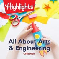 All About Arts & Engineering Collection Lib/E