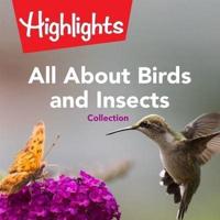 All About Birds and Insects Collection Lib/E