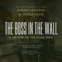 The Boss in the Wall Lib/E