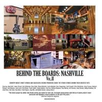 Behind the Boards: Nashville, Vol. 2 Lib/E