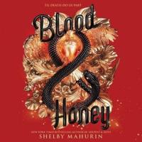 Blood & Honey Lib/E