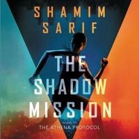 The Shadow Mission Lib/E