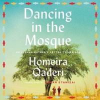 Dancing in the Mosque Lib/E