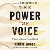 The Power of Voice Lib/E