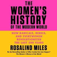 The Women's History of the Modern World Lib/E