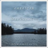 American Melancholy Lib/E