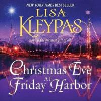 Christmas Eve at Friday Harbor Lib/E