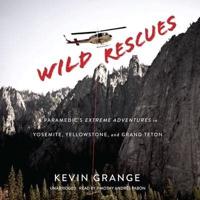 Wild Rescues Lib/E