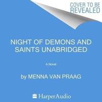 Night of Demons and Saints Lib/E