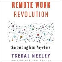 Remote Work Revolution Lib/E