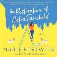 The Restoration of Celia Fairchild Lib/E