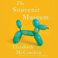 The Souvenir Museum Lib/E