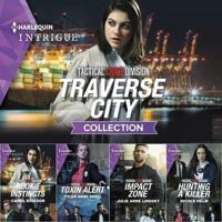 Tactical Crime Division: Traverse City Collection Lib/E
