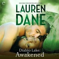Diablo Lake: Awakened Lib/E