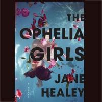 The Ophelia Girls Lib/E