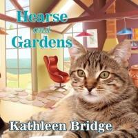 Hearse and Gardens Lib/E