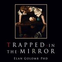 Trapped in the Mirror Lib/E