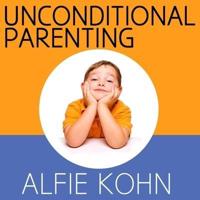 Unconditional Parenting Lib/E