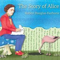 The Story of Alice Lib/E