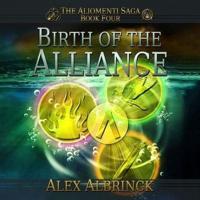 Birth of the Alliance Lib/E