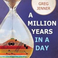A Million Years in a Day Lib/E